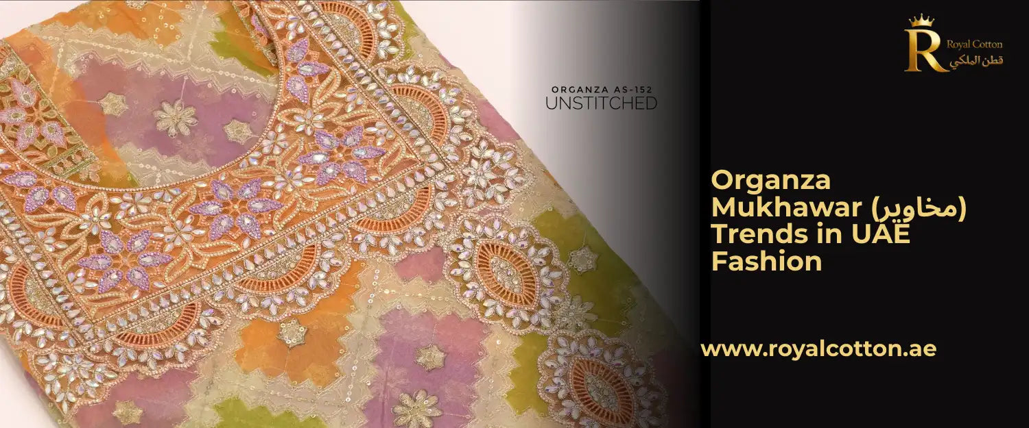 Organza Mukhawar (مخاوير) Trends in UAE Fashion