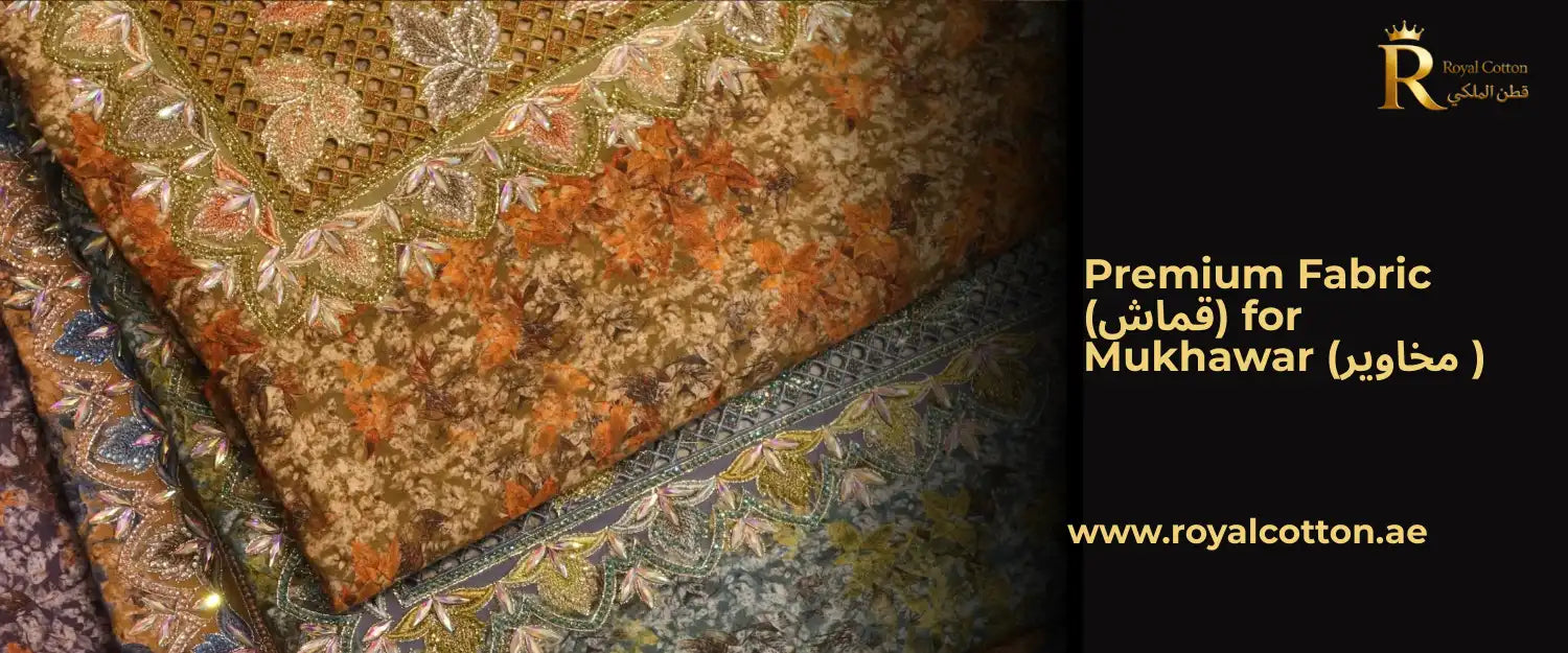Premium Fabric (قماش) for Mukhawar (مخاوير )
